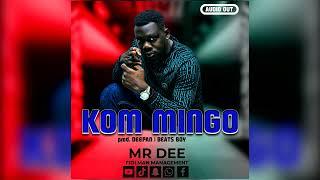 Mr Dee Ug - Kom Mingo (Official Audio 2024)