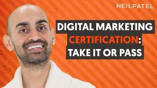 Is Having a Digital Marketing Certification Really Important?