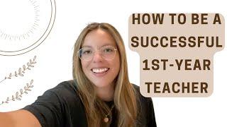 4 things you need to be a successful first year teacher in 2022 (i promise these will really help)