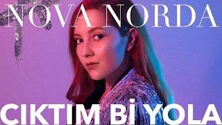 Nova Norda - Çıktım Bi Yola (Official Audio)