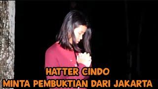 Live misteri‼️ HATTER CINDO NANTANG PEMBUKTIAN !!!