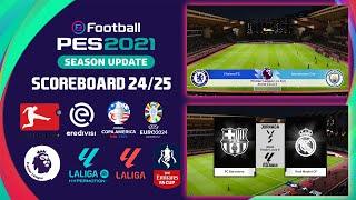 PES 2021 & Football Life 2024 - New Scoreboard Pack Season 24/25 V1 By EDWARD7777