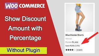 How to Show Discount Amount with Percentage in WooCommerce (without plugin) [Hindi]