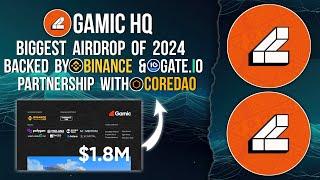 GAMIC HQ NEW MINING | BACKED BY BINANCE AND PARTNERS WITH COREDAO #binance #coredao