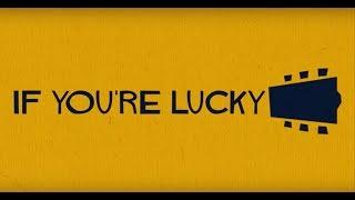 Adam Craig - If You're Lucky (Lyric Video)