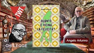 Scemo chi legge - “Quanto è vicina la felicità”