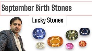 Birthstone of September II Gemstones by Months II by Saeed