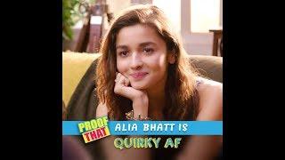 Proof That Alia Bhatt Is Quirky AF | Alia Bhatt's Funny Answers | MissMalini