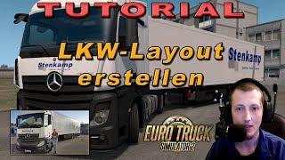 Tutorial  LKW-Lackierung / Skin / Paintjob erstellen  ETS2 | Deutsch