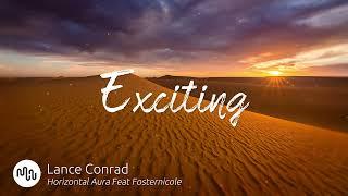 Best Pop Exciting Music for Video [ Lance Conrad - Horizontal Aura Feat Fosternicole ]