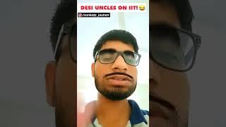 Desi Uncles on IIT - Funny IIT JEE meme | Funny IIT JEE/NEET meme | IIT Motivation #iit