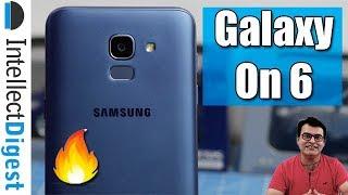 Samsung Galaxy On6 Unboxing, Hands On, Features, Camera & Details | Intellect Digest