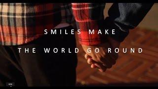 One Love || Smiles Make the World Go Round || Spoken Word