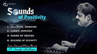 Sounds of Positivity I Instrumental Music