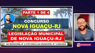 Legislação Municipal de Nova Iguaçu-RJ (2024) - Lei Municipal 2.378/1992 e 3.526/2003 - Parte 1 de 4