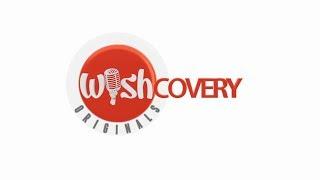 Wishcovery Originals: This Could Be You