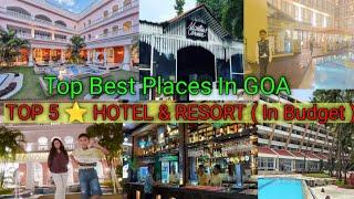 Top 5 Star Hotels , Resorts And Restaurant in GOA / best Resort in Goa/ Best places to visit in GOA