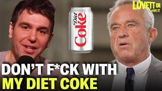 RFK Jr. Better Not Ban Vaccines.......or Diet Coke!