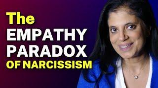 The EMPATHY PARADOX of narcissism