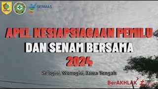 Apel Kesiapsiagaan Pemilu dan Senam Bersama 2024 (Selogiri)