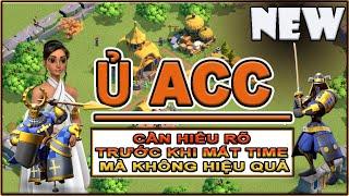 Ủ Acc là gì ?Có nên ủ acc không? Bạn cần hiểu rõ trước khi mất quá nhiều time cho ủ acc trong rok