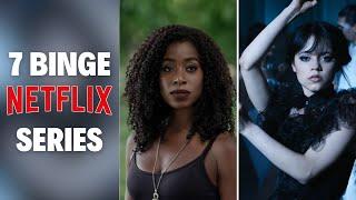 7 Best NETFLIX Series You Have to Binge Right Now! 2023