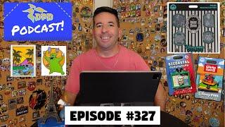 DPB Podcast #327: Disney Pin News July 2024 Week 3!