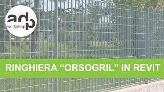 Ringhiera tipo Orsogril in Revit | adp workshop ️