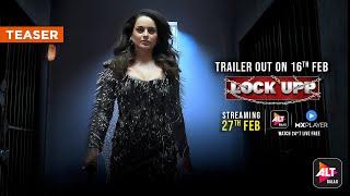 Lock Upp | Reality Show | Official Teaser | Kangana Ranaut | ALTBalaji