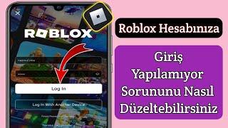 Roblox Hesabınıza Giriş Yapamama Sorununu Nasıl Düzeltebilirsiniz || Roblox Giriş Hatasını Düzeltin