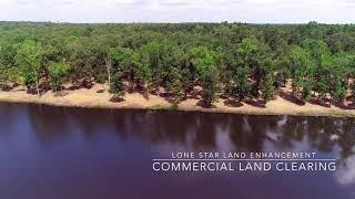 Lone Star Land Enhancement, Inc - The Premier Commercial Land Clearing Company