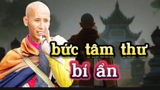 bức tâm thư bí ẩn" gởi "Thầy Thích Minh Tuệ" mới nhất hôm nay ngày 24/7 #phatphapnhiemmau