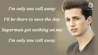 One Call Away - Charlie Puth (Lyrics)