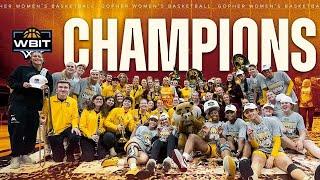 WBIT Champions | Gopher Women's Basketball vs. Belmont Cinematic Recap