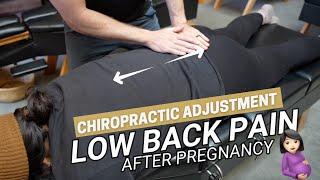 Chiropractic Adjustment for New Breastfeeding Mom for Back Pain Relief