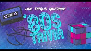 80's Trivia Night | Miss 80's Movies & Music