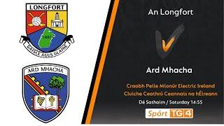 GAA BEO | An Longfort v Ard Mhacha | Craobh Peile Mionúr Electric Ireland