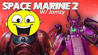 Space Marine 2 Operations with Jamzy