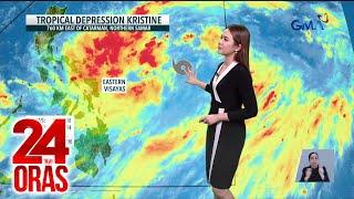 Tropical Depression 'Kristine' enters PAR, expected to intensify | 24 Oras