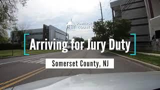 Arriving for Jury Duty | Somerset County NJ