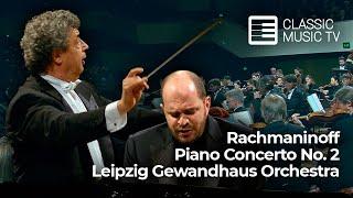 Leipzig Gewandhaus Orchestra. Sergei Rachmaninoff’s Piano Concerto No. 2  CLASSIC MUSIC TV 4K UHD