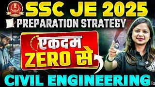 SSC JE 2025 | Civil Engineering Students कैसे करे Preparation SSC JE के लिए ? | Beginner Strategy