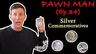 PAWN MAN Ep. 34 - Silver Commemoratives