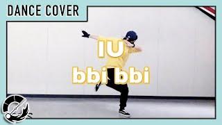 [Kpop Dance Cover] IU (아이유) - BBIBBI (삐삐) by Alex