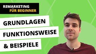 Was ist Google Ads Remarketing? Einführung und Definition für Anfänger (2019)