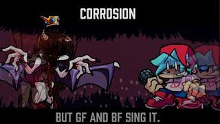 CORROSION | but Death GF and BF sing it.