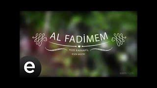 Al Fadimem - Yedi Karanfil (Seven Cloves) - Official Audio  #esenmüzik