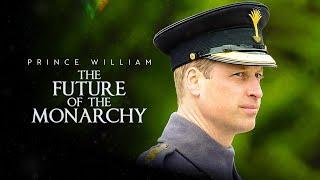 Prince William: The Future of the Monarchy (2023) #documentary #watchnow #royalfamily