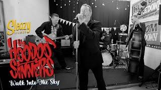'Walk Into The Sky' HOODOO SINNERS (Galahad's Garage, Sleazy Records) BOPFLIX sessions
