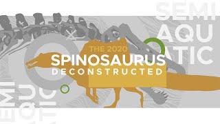 Spinosaurus: The Controversy of the Aquatic Dinosaur